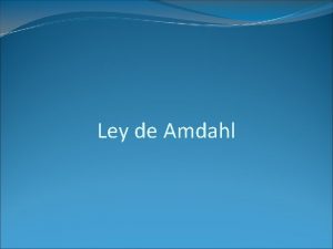 Ley de amdahl