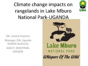 Climate change impacts on rangelands in Lake Mburo