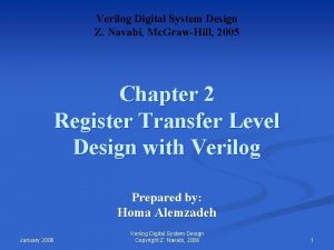 Digital system design using verilog