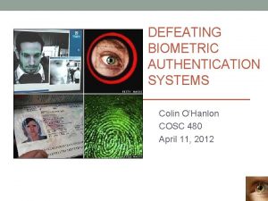 How to cheat biometric screening