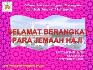 Jabatan Hal Ehwal Agama Terengganu Khutbah Jumaat Multimedia