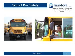 School Bus Safety Bureau of Workers Compensation PA