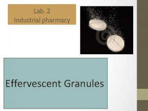 Granules in pharmaceutics