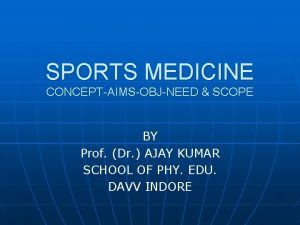 Scope of sports medicine