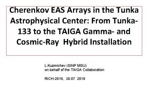 Cherenkov EAS Arrays in the Tunka Astrophysical Center