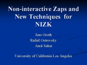 Noninteractive Zaps and New Techniques for NIZK Jens