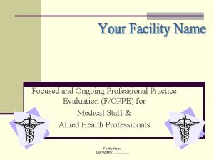 Focused professional practice evaluation