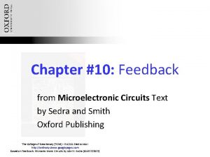 Chapter 10 Feedback from Microelectronic Circuits Text by
