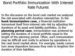 Bond portfolio immunization