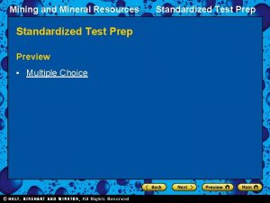 Mining and Mineral Resources Standardized Test Prep Preview