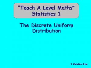 Uniform distribution a level maths