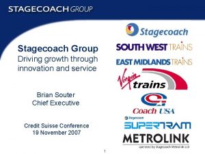 Stagecoach Group Driving growth through innovation and service