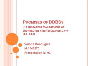 Promises of distributed database systems