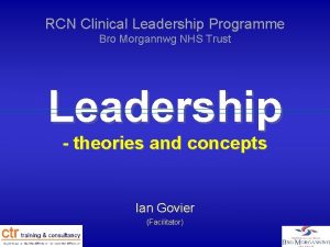 RCN Clinical Leadership Programme Bro Morgannwg NHS Trust
