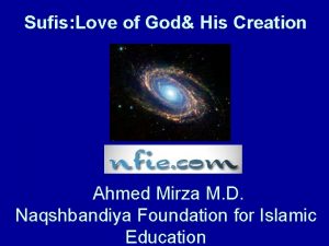 Sufis Love of God His Creation Ahmed Mirza