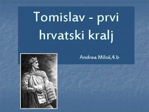 Prvi hrvatski kralj