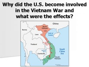 Why did the U S become involved in