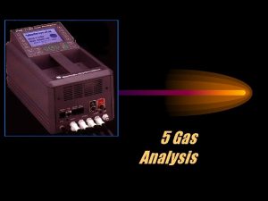 5 Gas Analysis Three Reasons for Gas Analysis