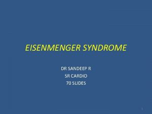 Eisenmenger syndrome