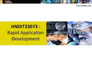 www hndit com HNDIT 23073 Rapid Application Development