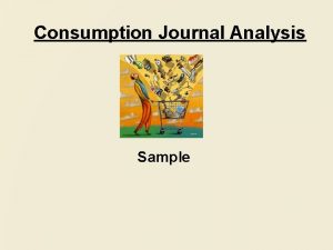 Consumption diary example