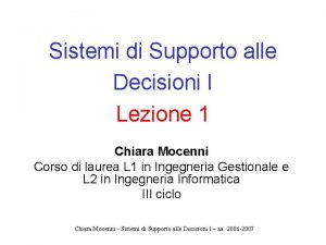 Sistemi di Supporto alle Decisioni I Lezione 1