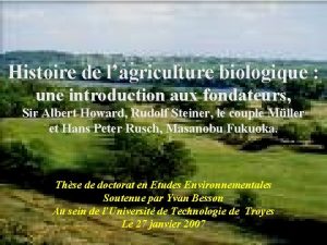 Histoire de lagriculture biologique une introduction aux fondateurs