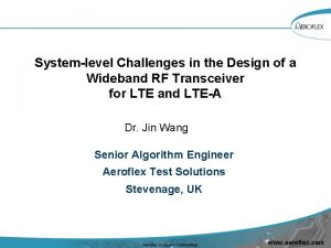 Systemlevel Challenges in the Design of a Wideband