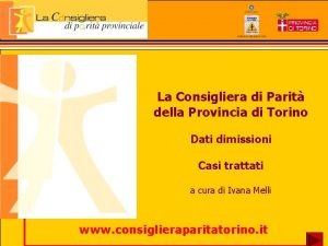 La Consigliera di Parit della Provincia di Torino