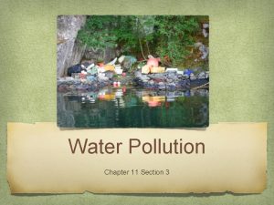 Water pollution and ecosystems