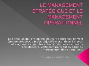 Les trois dimensions du management opérationnel