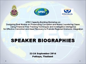 APEC CapacityBuilding Workshop on Designing Best Models on