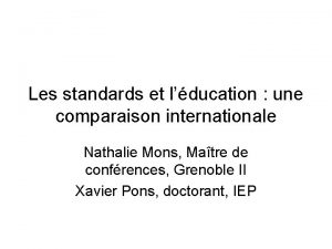 Les standards et lducation une comparaison internationale Nathalie