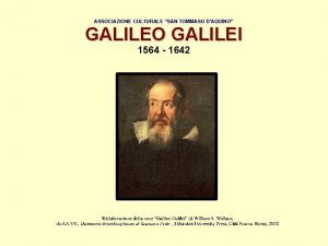 ASSOCIAZIONE CULTURALE SAN TOMMASO DAQUINO GALILEO GALILEI 1564