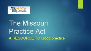 Missouri physical therapy practice act