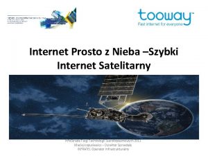 Internet Prosto z Nieba Szybki Internet Satelitarny In