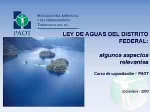 LEY DE AGUAS DEL DISTRITO FEDERAL algunos aspectos