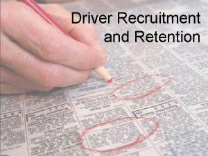 Driver recruitment strategies Driver recruitment strategies