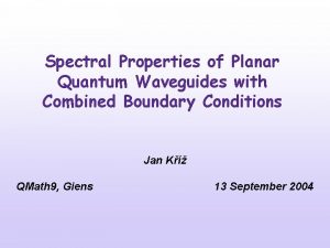 Spectral Properties of Planar Quantum Waveguides with Combined