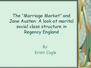 Marriage market jane austen