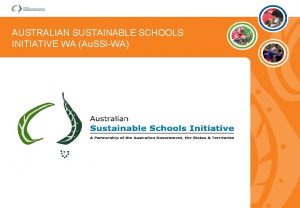 Australian sustainable schools initiative