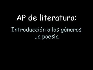 AP de literatura Introduccin a los gneros La