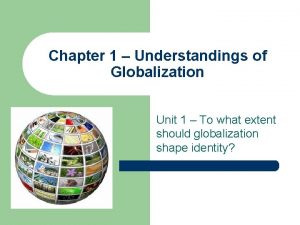 Description of globalization