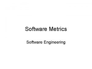 Software Metrics Software Engineering Definitions Measure quantitative indication