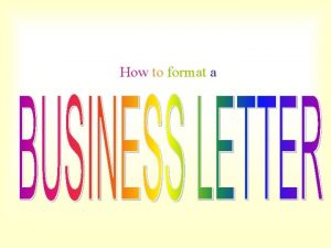 How to format a A letter written by