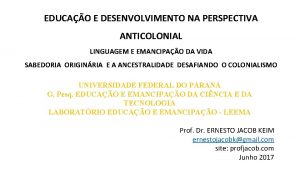 EDUCAO E DESENVOLVIMENTO NA PERSPECTIVA ANTICOLONIAL LINGUAGEM E