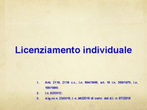 Licenziamento individuale 1 Artt 2118 2119 c c