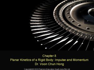 Chapter 8 Planar Kinetics of a Rigid Body