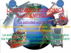 TEMA 3 LA ACTIVIDAD ECONMICA Y LAS EMPRESAS