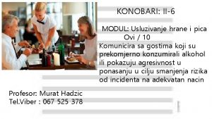 KONOBARI II6 MODUL Usluzivanje hrane i pica Ovi